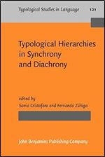 Typological Hierarchies in Synchrony and Diachrony (Typological Studies in Language)