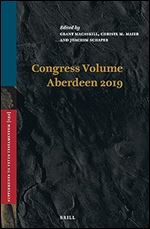 Congress Volume Aberdeen 2019 (Supplements to Vetus Testamentum, 192)