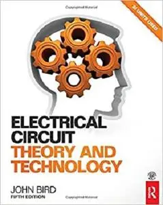 Electrical Circuit Theory and Technology(5th edition)