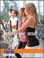 Exercise and Fitness (Issues That Concern You)