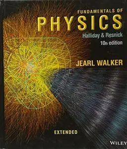 Fundamentals of Physics Extended, 10th Edition +Instructor's Solutions Manual