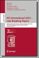 HCI International 2023 Late Breaking Papers: 25th International Conference on Human-Computer Interaction, HCII 2023, Copenhagen, Denmark, July ... Part II (Lecture Notes in Computer Science)