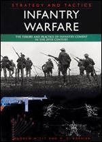 Infantry Warfare (Strategy and Tactics)