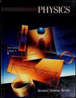 Physics, 4th Edition, Vol.2