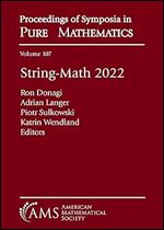 String-Math 2022 (Proceedings of Symposia in Pure Mathematics)