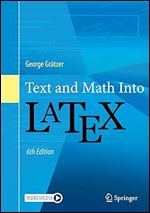 Text and Math Into LaTeX Ed 6