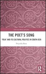 The Poet s Song (South Asian History and Culture)