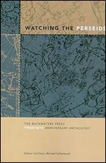 Watching the Perseids: The Backwaters Press Twentieth Anniversary Anthology