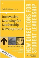 Innovative Learning for Leadership Development, SL 145 (J-B SL Single Issue Student Leadership)