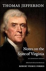 Notes on the State of Virginia: An Annotated Edition