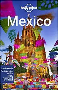 Lonely Planet Mexico, 16th Edition (Travel Guide)