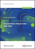 Chinese Plants Names Index 2000-2009 (Current Natural Sciences)