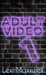 Adult Video - Episode #1: An Inappropriate Sitcom About Assholes in a Sex Shop