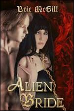 Alien Bride (Love, Drugs, and Biopunk Book 1)