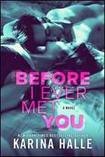 Before I Ever Met You