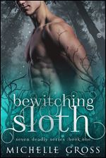 Bewitching Sloth (Seven Deadly Book 1)