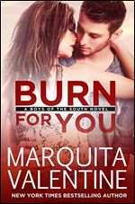 Burn for You (Boys of the South) (Volume 5)