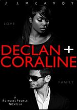 Declan + Coraline (Ruthless People Book 0)