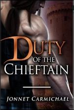 Duty of the Chieftain - a Highland 'Lord's Right of the First Night' novella (Clan MacKrannan's Secret Traditions #3)