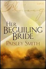Her Beguiling Bride (Beguiled, #2)