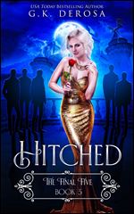 Hitched: The Final Five