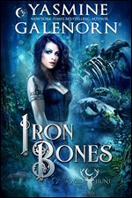 Iron Bones (Wild Hunt Book 3)