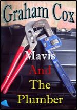 Mavis And The Plumber