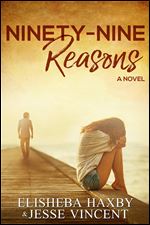 Ninety-Nine Reasons: A Contemporary Romance (Ninety-Nine Series)