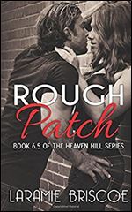 Rough Patch: A Heaven Hill Novella