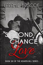Second Chance Love (Heaven Hill Book 6)