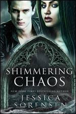 Shimmering Chaos (Enchanted Chaos Series Book 2)