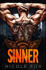 Sinner: A Motorcycle Club Romance (The Smoking Vipers MC) (MCs from Hell Collection)