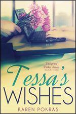 Tessa's Wishes (Whispered Wishes Book 3)