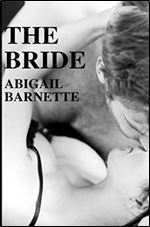 The Bride by Abigail Barnette