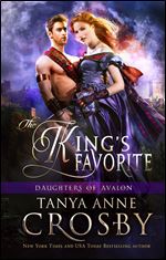 The King's Favorite (Daughters of Avalon)