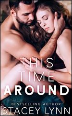 This Time Around (Love in the Heartland Book 2)