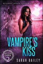 Vampire's Kiss (After Dark Book 2)