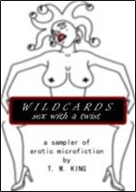 Wildcards - Sex with a Twist