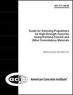 ACI 211.4R-08: Guide for Selecting Proportions for High-Strength Concrete Using Portland Cement & Other Cementitious Material