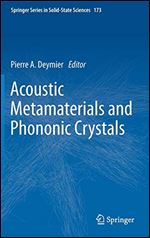 Acoustic Metamaterials and Phononic Crystals (Springer Series in Solid-State Sciences)