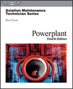 Aviation Maintenance Technician : Powerplant, Fourth Edition