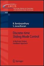 Discrete-time Sliding Mode Control: A Multirate Output Feedback Approach
