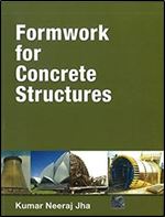 Formwork for Concrete Structures.