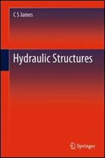Hydraulic Structures.