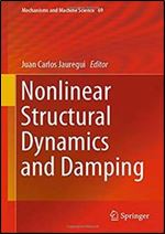 Nonlinear Structural Dynamics and Damping