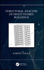 Structural Analysis of Multi-Storey Buildings, 2nd Edition
