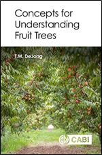 Concepts for Understanding Fruit Trees (CABI Concise)