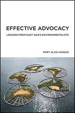 Effective Advocacy: Lessons from East Asia's Environmentalists