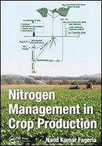 Nitrogen Management in Crop Production