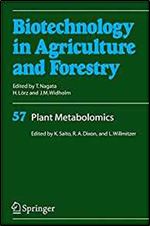 Plant Metabolomics (Biotechnology in Agriculture and Forestry)
